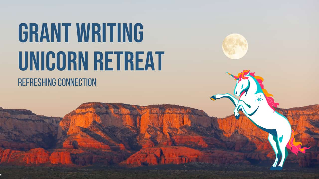 join-us-for-the-first-ever-grant-writing-unicorn-retreat